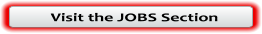Visit the JOBS Section