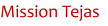 Mission Tejas