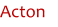 Acton